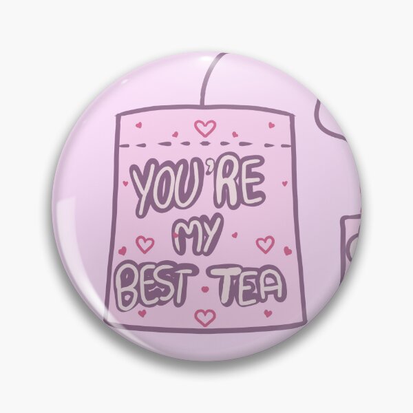 Item preview, Cute sticker: you are my best tea  designed and sold by Jelly Studio.