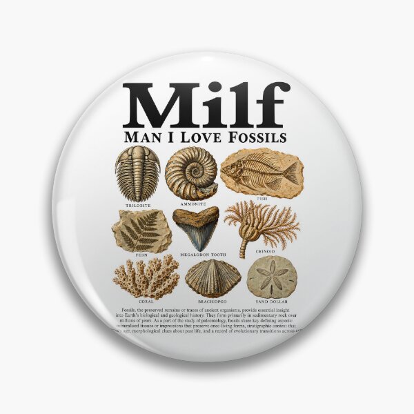 Item preview, MILF Man I Love Fossils Funny Paleontology Fossil Collector designed and sold by roni-harbor.