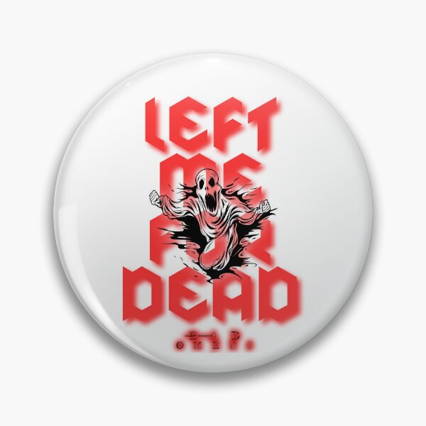 Item preview, Left me for dead - @Marte designed and sold by lartedimarte.