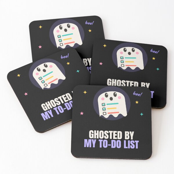 Item preview, Ghosted By My To Do List Funny Quote designed and sold by The Cozy Design Studio.