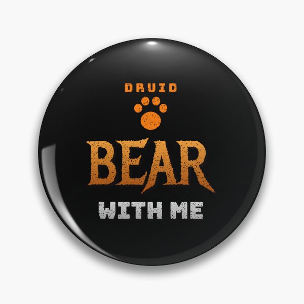 Item preview, Bear With Me - Retro Druid Class Gamer Pun designed and sold by Rebel Rewind.