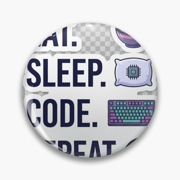 Item preview, Eat Sleep Code Repeat - Software Engineer & Programmer Humor Sticker designed and sold by Kushwaha18.