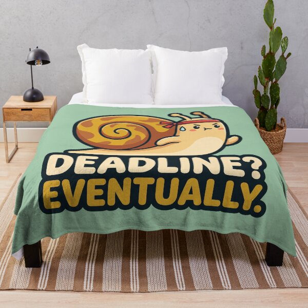 Item preview, Deadline Snail Eventually Funny designed and sold by Rariks.