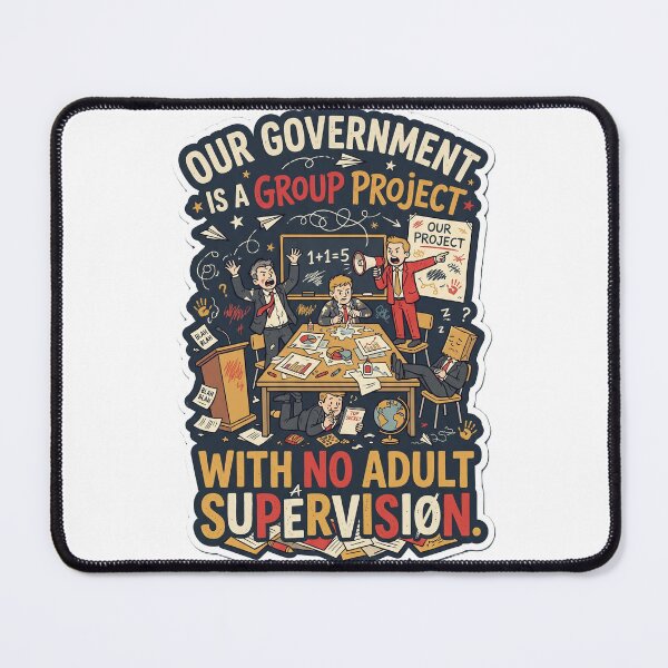 Item preview, Our Government Is An Unsupervised Group Project Sticker designed and sold by Prism-Bubble.