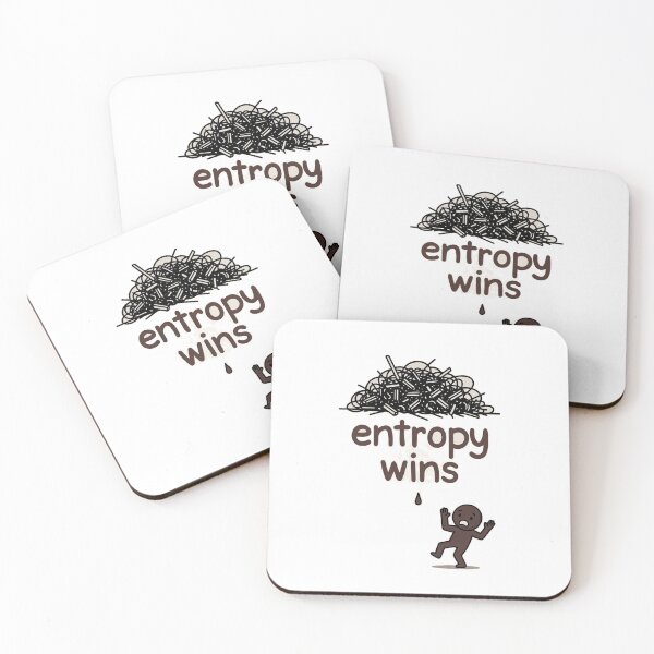 Item preview, Entropy Wins Physics Science Humor  designed and sold by Tonya's Way.