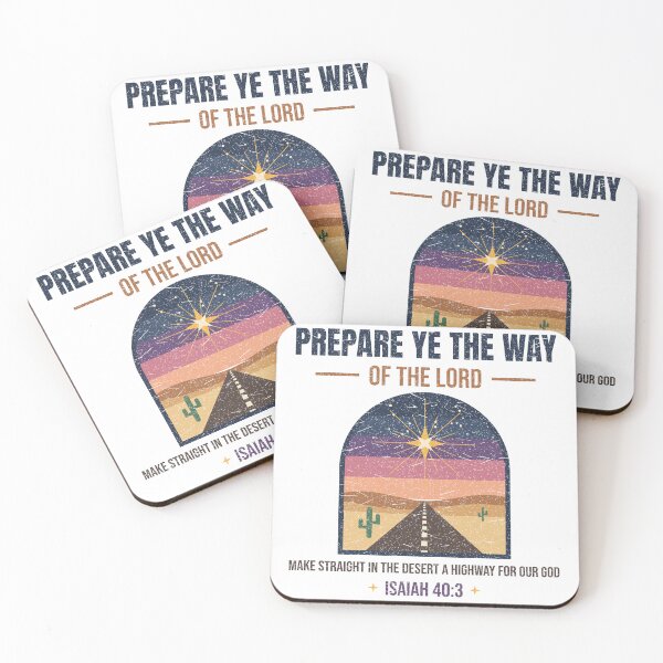 Item preview, Prepare Ye the Way of the Lord Isaiah 40:3 Desert Highway Star Advent designed and sold by ebocraft.