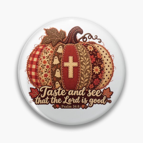 Item preview, Taste and See That the Lord Is Good Psalm 34:8 Patchwork Pumpkin Christian Fall Design. designed and sold by Wild Mood Co..