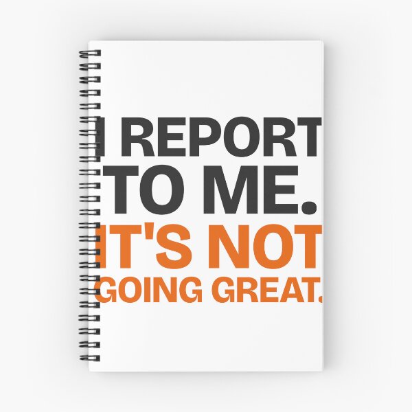 Item preview, I Report to Me. It's Not Going Great. Funny Self Employed Sticker designed and sold by flipid776.