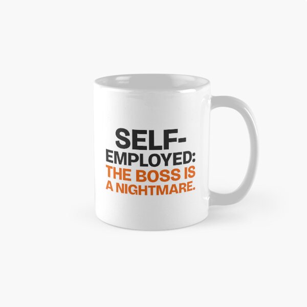 Item preview, Self-Employed: The Boss Is a Nightmare. Funny Freelancer Sticker designed and sold by flipid776.