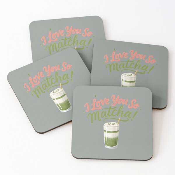 Item preview, I Love You So Matcha designed and sold by Moonody Designs.