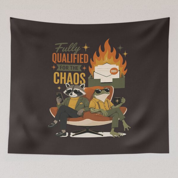 Item preview, Fully Qualified for the Chaos – Raccoon and Frog Office Humor designed and sold by Art-Arcade6.