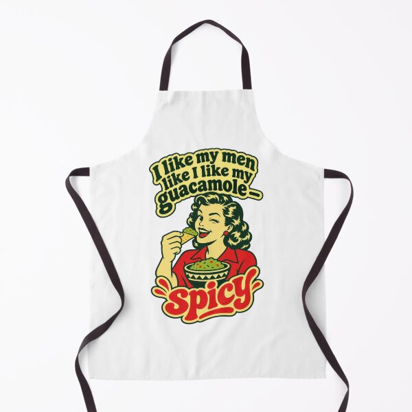 Item preview, I like my men like I like my Guacamole - Spicy! designed and sold by lovewhatyoudo.