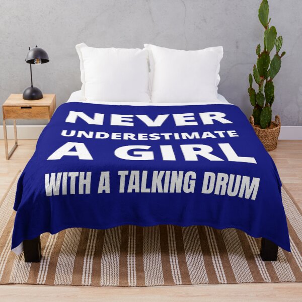 Item preview, Never underestimate a girl with a Talking Drum designed and sold by fev-rocks.