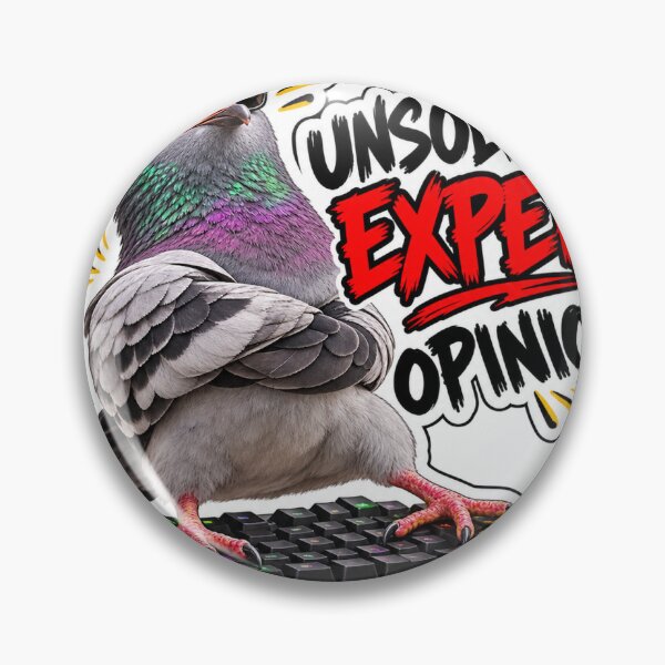 Item preview, Unsolicited Expert Opinion Pigeon designed and sold by DeutscheIronMan.