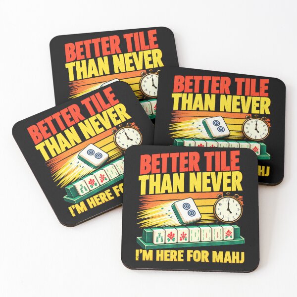 Item preview, Better Tile Than Never Mahjong Joke designed and sold by elderberry.