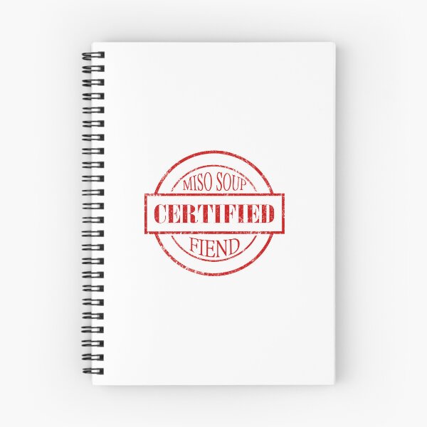 Item preview, Certified Miso Soup Fiend designed and sold by creatornotfound.