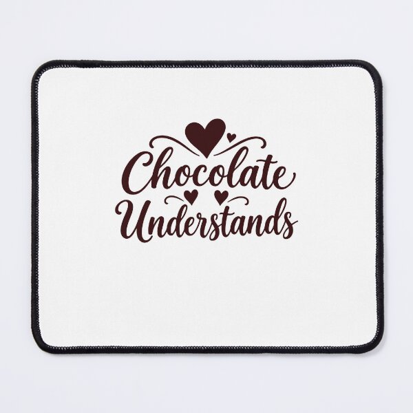 Item preview, Chocolate Understands designed and sold by gunaone-design.