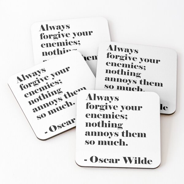 Item preview, Oscar Wilde Funny Quotes - Always forgive your enemies; nothing annoys them so much. designed and sold by Inspirationmotivation.