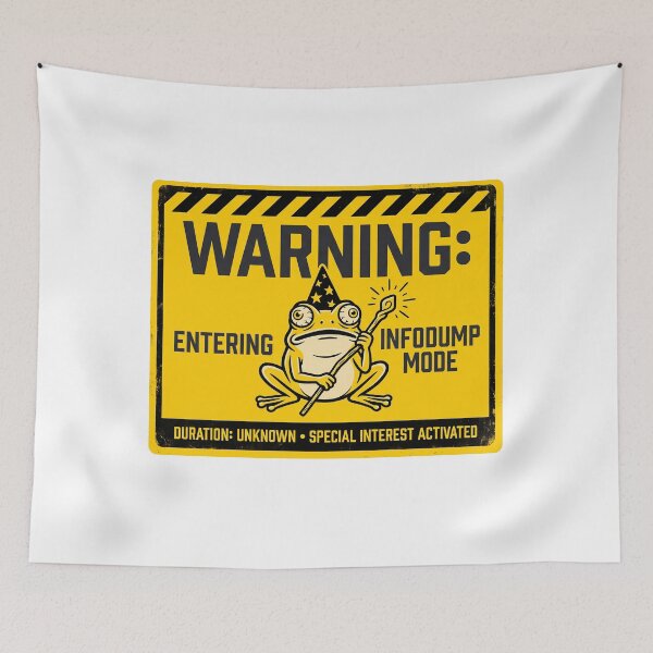 Item preview, Warning Entering Infodump Mode Special Interest Wizard Frog Sticker designed and sold by Osmose-Studio.
