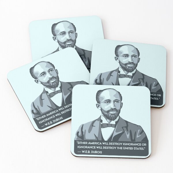 Item preview, W.E.B. DuBois Portrait and Quote designed and sold by Unhinged Heather.