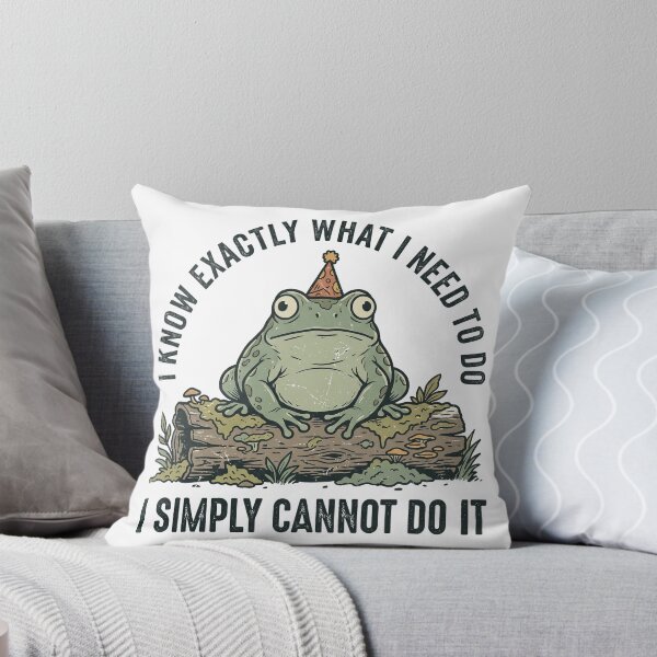 Item preview, I Know What I Need To Do Simply Cannot Task Paralysis Frog Design designed and sold by Osmose-Studio.