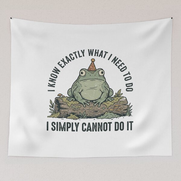 Item preview, I Know What I Need To Do Simply Cannot Task Paralysis Frog Design designed and sold by Osmose-Studio.