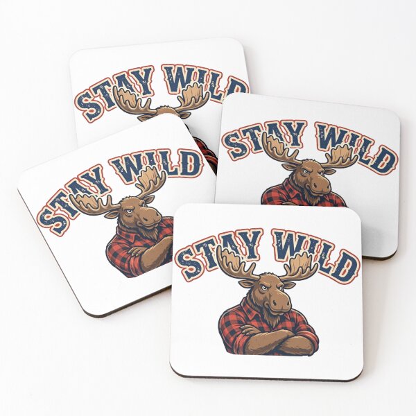 Item preview, Stay Wild Moose | Funny Flannel Moose American Mascot designed and sold by Robert Lucio.