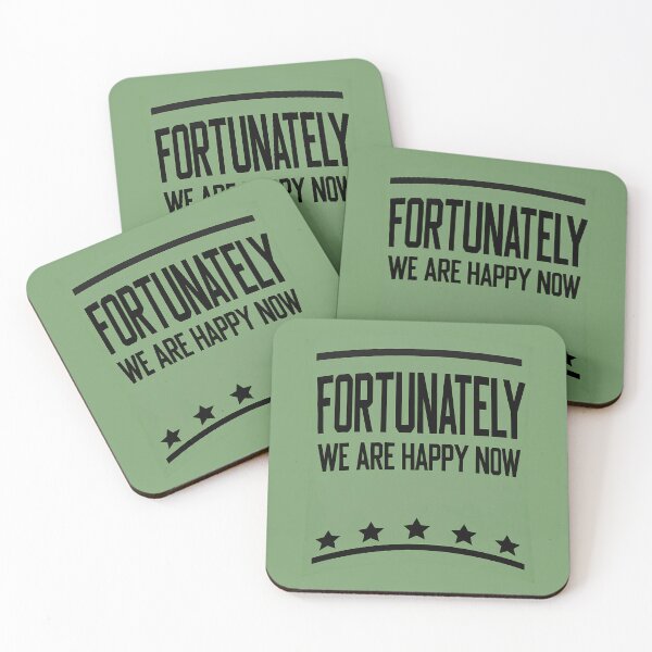 Item preview, Fortunately We Are Happy Now English designed and sold by Real Engrish Club.