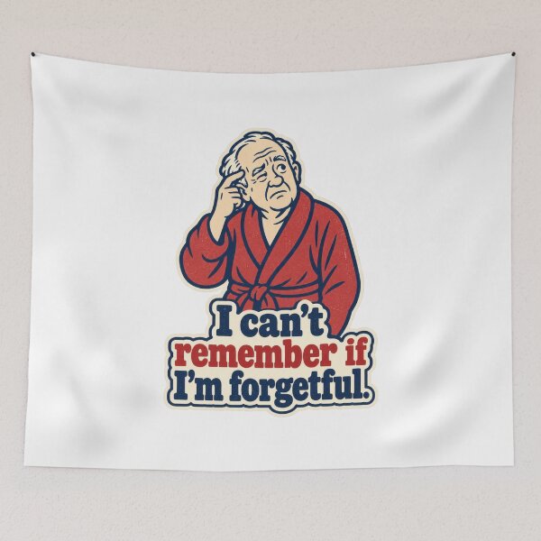 Item preview, I can't remember if I'm forgetful (Getting Old Humor) designed and sold by lovewhatyoudo.