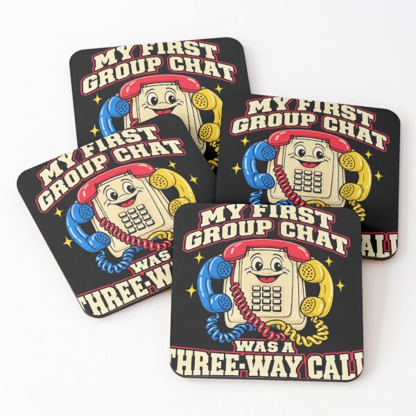 Item preview, My first group chat was a three way call  designed and sold by Djikou.