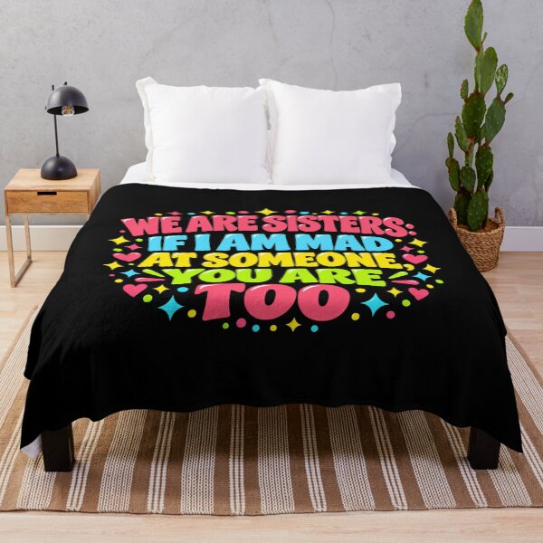 Item preview, We Are Sisters If Im Mad At Someone You Are Too Funny Sibling Art designed and sold by lamiarte.