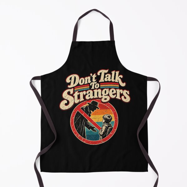 Item preview, Don't Talk To Strangers designed and sold by PatternFablee.