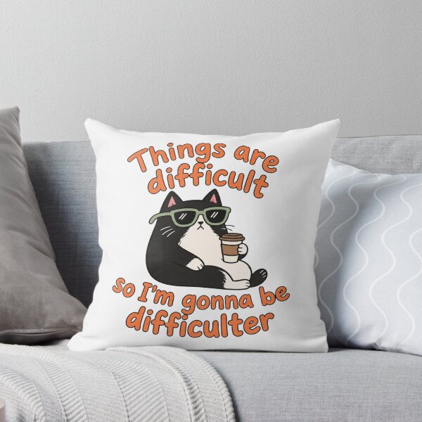 Item preview,  Things Are Difficult  designed and sold by LuloCreative.