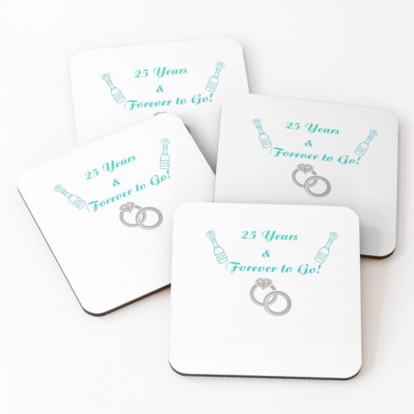 Item preview, 25 Years & Forever to Go! designed and sold by KrazyCoolTees.
