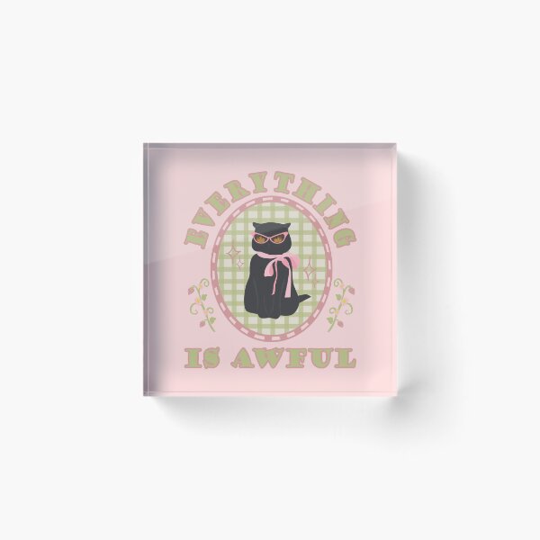 Item preview, Everything is awful designed and sold by Bruna Esmanhotto.