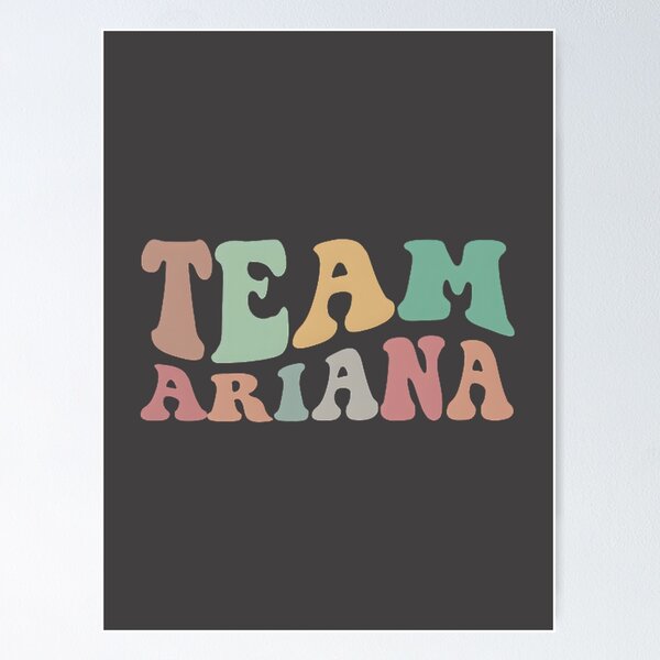 Item preview, Team Ariana Fan Design for Music Lovers and Supporters designed and sold by Saiffadili1.