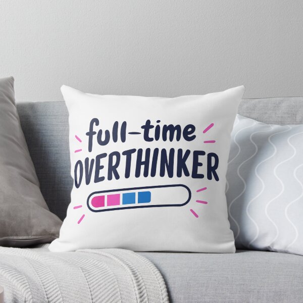 Item preview, Full-Time Overthinker Loading - Funny Anxious Mind Humor designed and sold by Mellow Mood Designs.