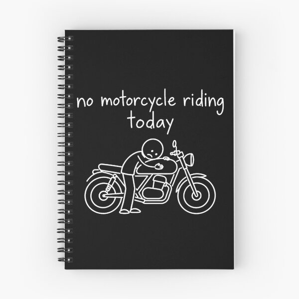 Item preview, No Motorcycle Riding Today Funny Sad Biker Motorcycle designed and sold by Kladhadredo.