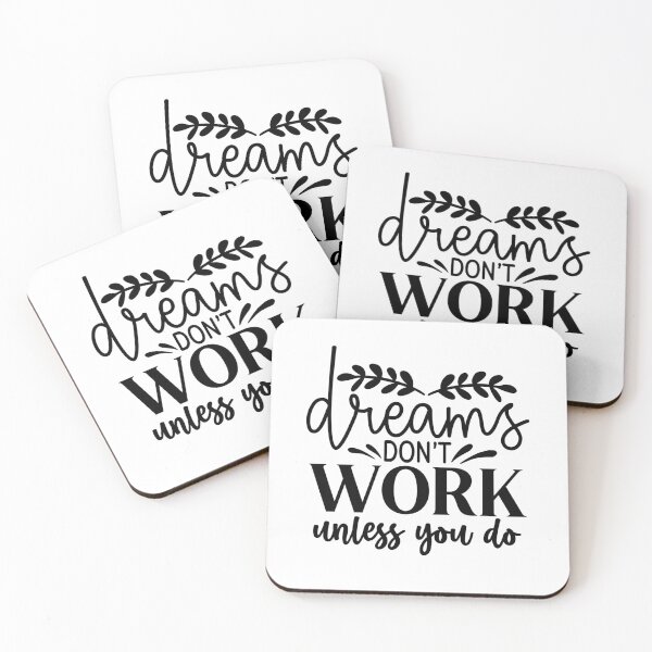 Item preview, Dreams Don't Work Unless You Do designed and sold by tellit24seven.