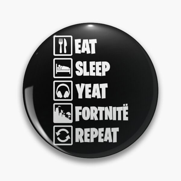 Item preview, Yeat Fortnite Merch Eat Sleep designed and sold by khallidaart.