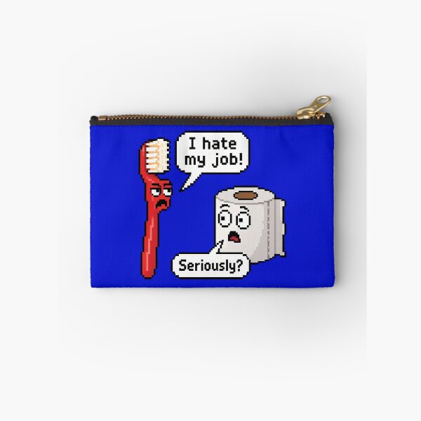 Item preview, I Hate My Job Seriously? Funny Toothbrush Toilet Paper designed and sold by andromeda-redd.