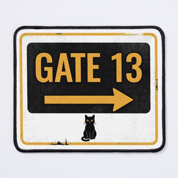 Item preview, Gate 13 - Airport Sign with a Black Cat, Unlucky 13 Travel designed and sold by EMaviation_.