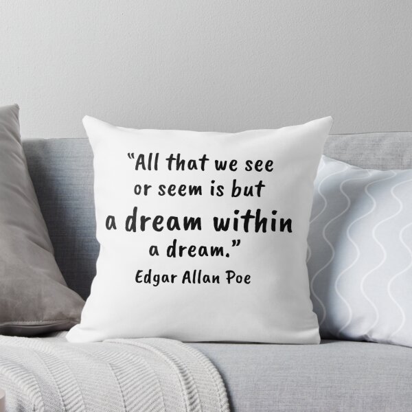Item preview, A Dream Within a Dream - Edgar Allan Poe Quote designed and sold by 4ever-Undaunted.