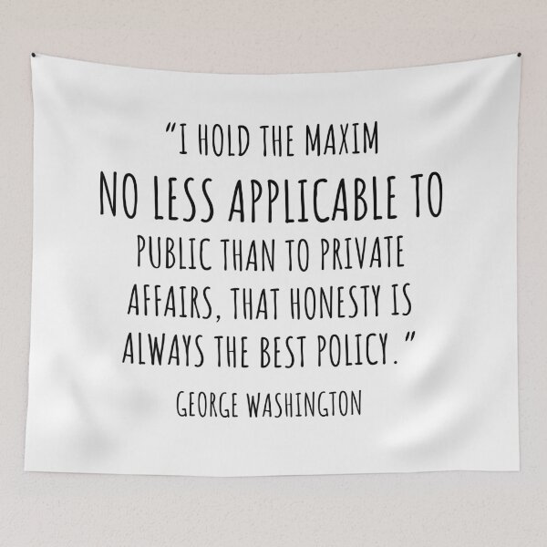 Item preview, Honesty Is Always the Best Policy - George Washington Quote designed and sold by 4ever-Undaunted.