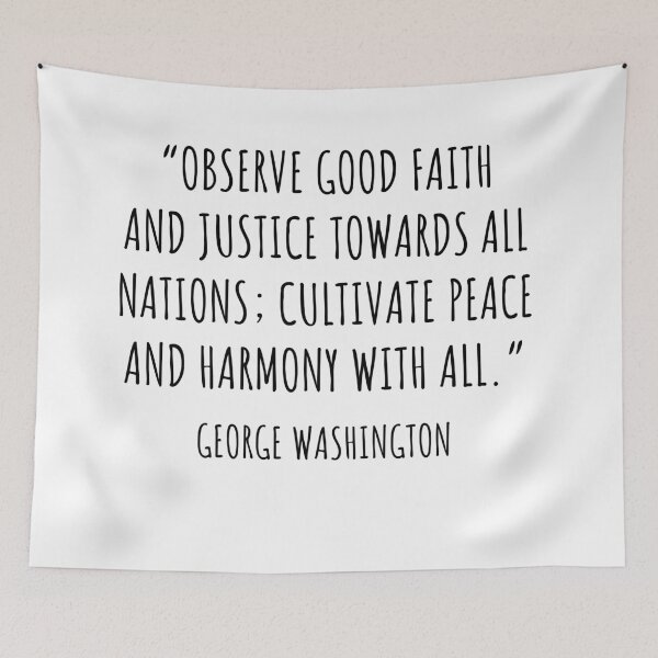 Item preview, Cultivate Peace and Harmony - George Washington Quote designed and sold by 4ever-Undaunted.
