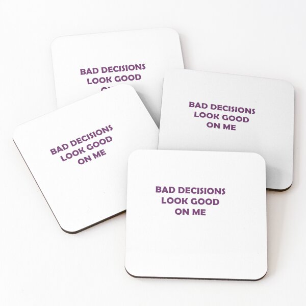 Item preview, bad decisions designed and sold by Kasia1987t.