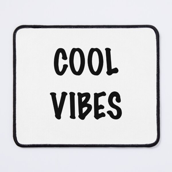 Item preview, COOL VIBES designed and sold by binmaster3000.