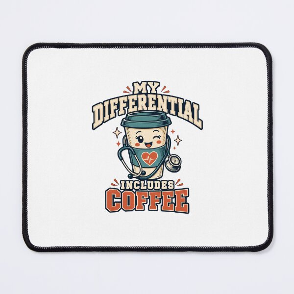 Item preview, My Differential Includes Coffee – Funny Medical Humor designed and sold by money33fuller.