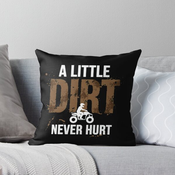 Item preview,  A Little Dirt Never Hurt ATV Quad Biking Off Road Mud Riding designed and sold by Neon Bones Studio.
