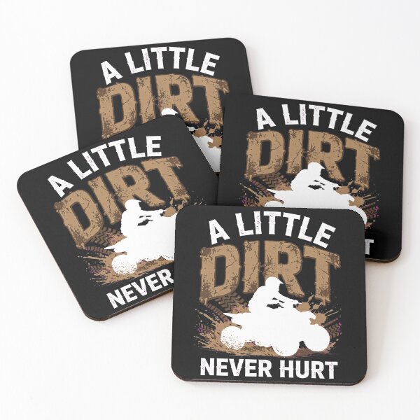 Item preview, A Little Dirt Never Hurt ATV Quad Biking Off Road Mud Riding designed and sold by Neon Bones Studio.